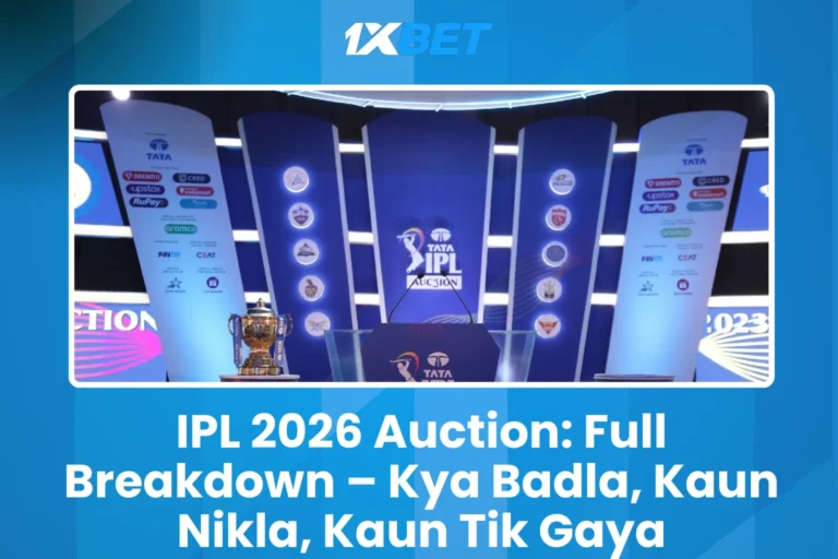 IPL 2026 Auction: Full Breakdown – Kya Badla, Kaun Nikla, Kaun Tik Gaya