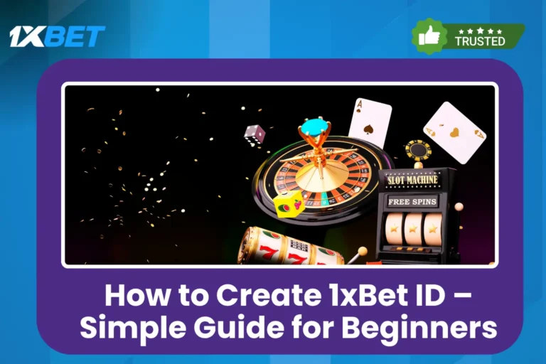 How to Create 1xBet ID