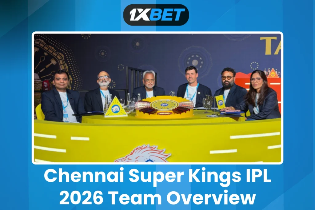 Chennai Super Kings IPL 2026 Team Overview