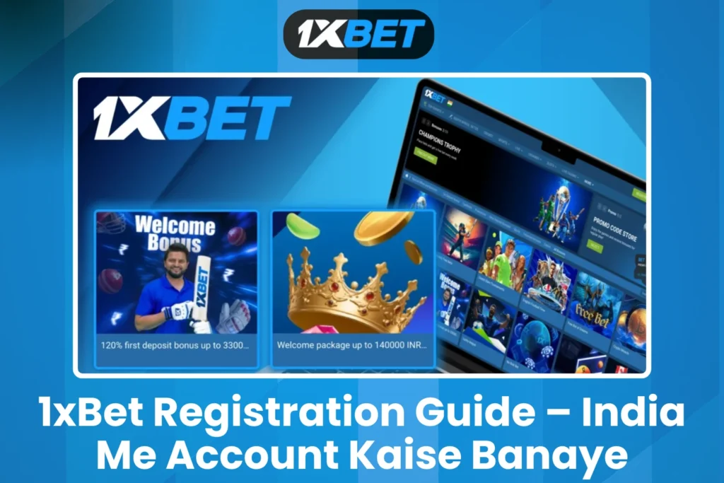 1xBet Registration Guide
