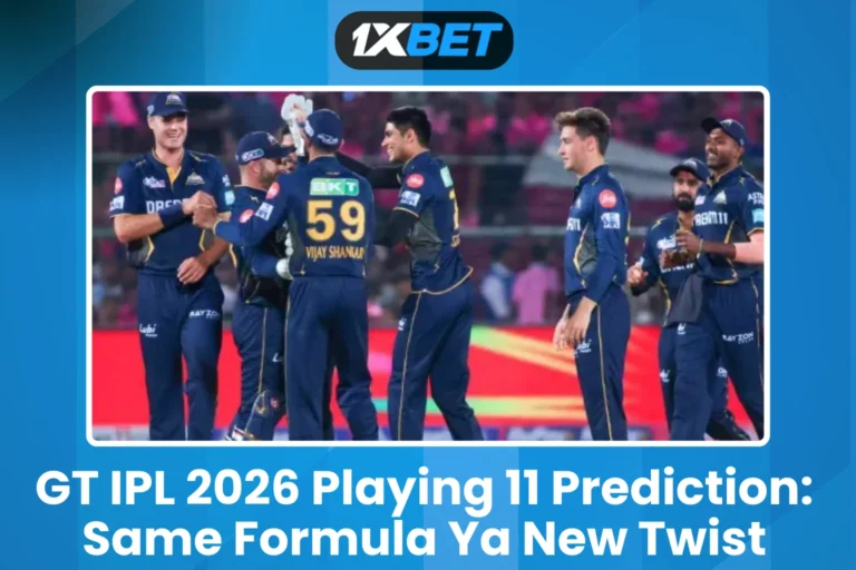 GT IPL 2026 Playing 11 Prediction Same Formula Ya New Twist