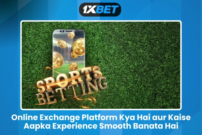 Online Exchange Platform Kya Hai aur Kaise Aapka Experience Smooth Banata Hai