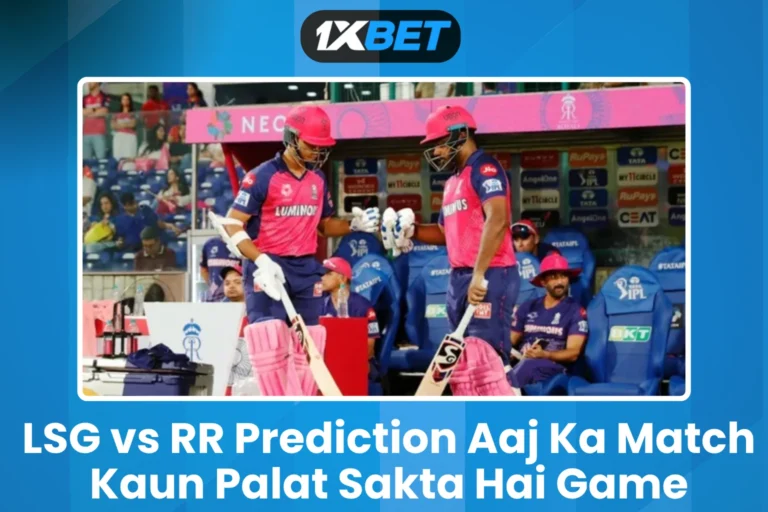 LSG vs RR Prediction Aaj Ka Match