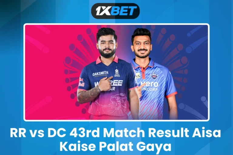 RR vs DC 43rd Match Result