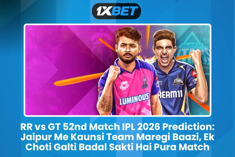 RR vs GT 52nd Match IPL 2026 Prediction